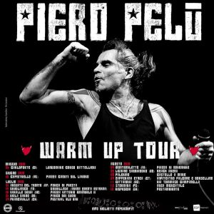 Warm up tour - Piero Pelù - litfibaunofficial.it